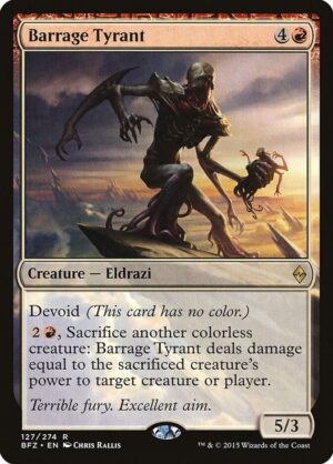Barrage Tyrant - 127: Battle for Zendikar