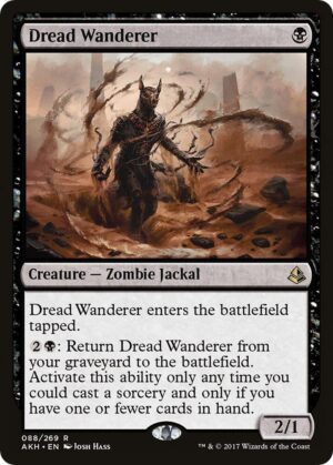 Dread Wanderer - 88: Amonkhet