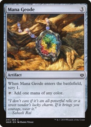 Mana Geode - 241: War of the Spark
