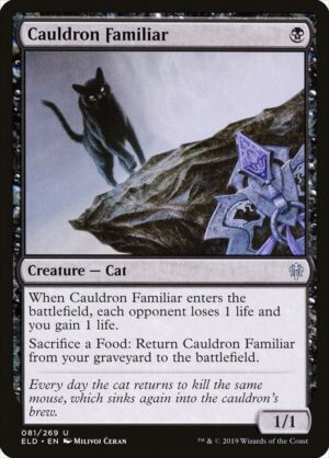 Cauldron Familiar - 81: Throne of Eldraine