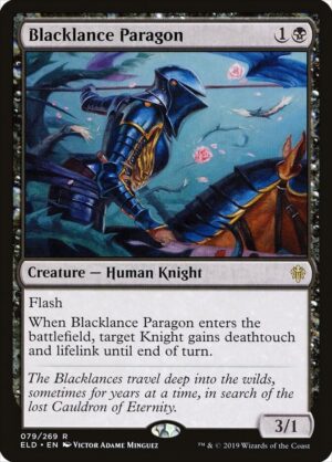 Blacklance Paragon - 79: Throne of Eldraine