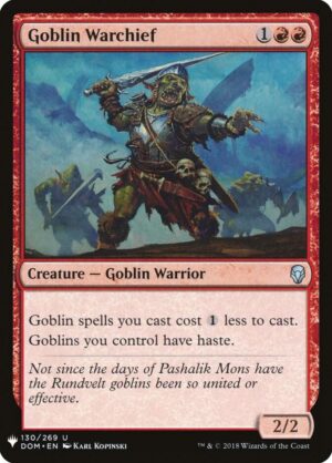 Goblin Warchief - 130/269: The List Reprints
