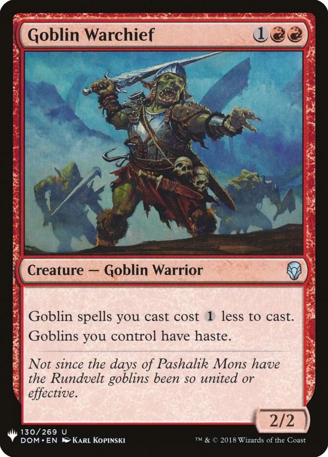 Goblin Warchief - 130/269: The List Reprints