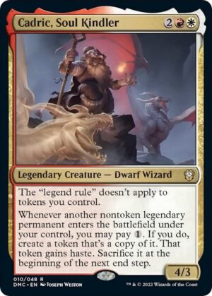Cadric, Soul Kindler - 10: Commander: Dominaria United