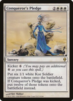 Conqueror's Pledge - 8: Zendikar