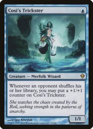 Cosi's Trickster - 45: Zendikar