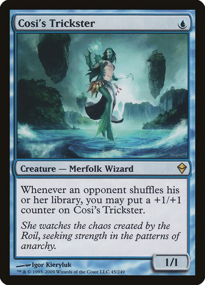 Cosi's Trickster - 45: Zendikar