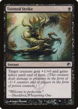 Tainted Strike - 80: Scars of Mirrodin