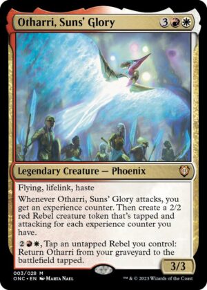 Otharri, Suns' Glory - 3: Commander: Phyrexia: All Will Be One