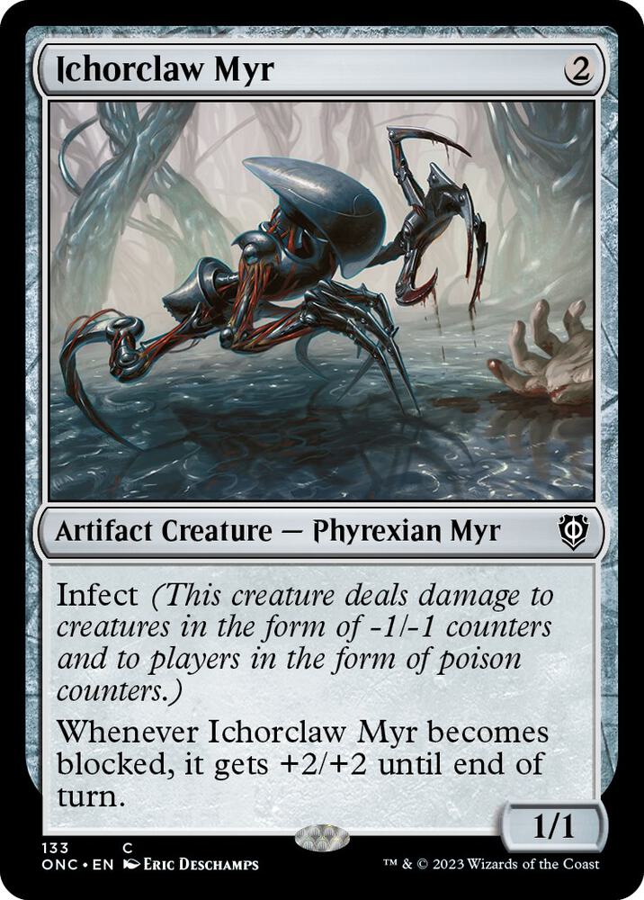 Ichorclaw Myr - 133: Commander: Phyrexia: All Will Be One