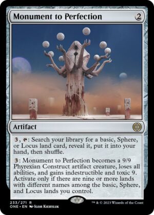 Monument to Perfection - 233: Phyrexia: All Will Be One