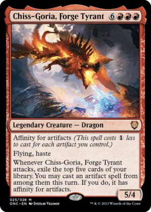 Chiss-Goria, Forge Tyrant - 25: Commander: Phyrexia: All Will Be One