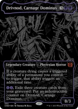 Drivnod, Carnage Dominus (Oil Slick Raised Foil) - 350: Phyrexia: All Will Be One