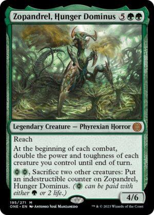 Zopandrel, Hunger Dominus - 195: Phyrexia: All Will Be One