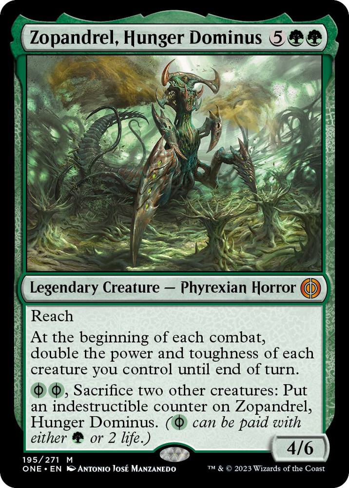 Zopandrel, Hunger Dominus - 195: Phyrexia: All Will Be One
