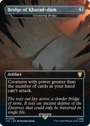 Bridge of Khazad-dum - Ensnaring Bridge - 350: Commander: The Lord of the Rings: Tales of Middle-earth
