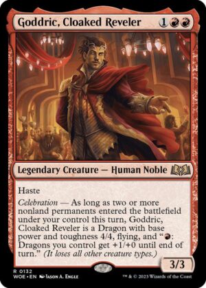 Goddric, Cloaked Reveler - 132: Wilds of Eldraine