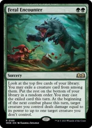 Feral Encounter - 169: Wilds of Eldraine