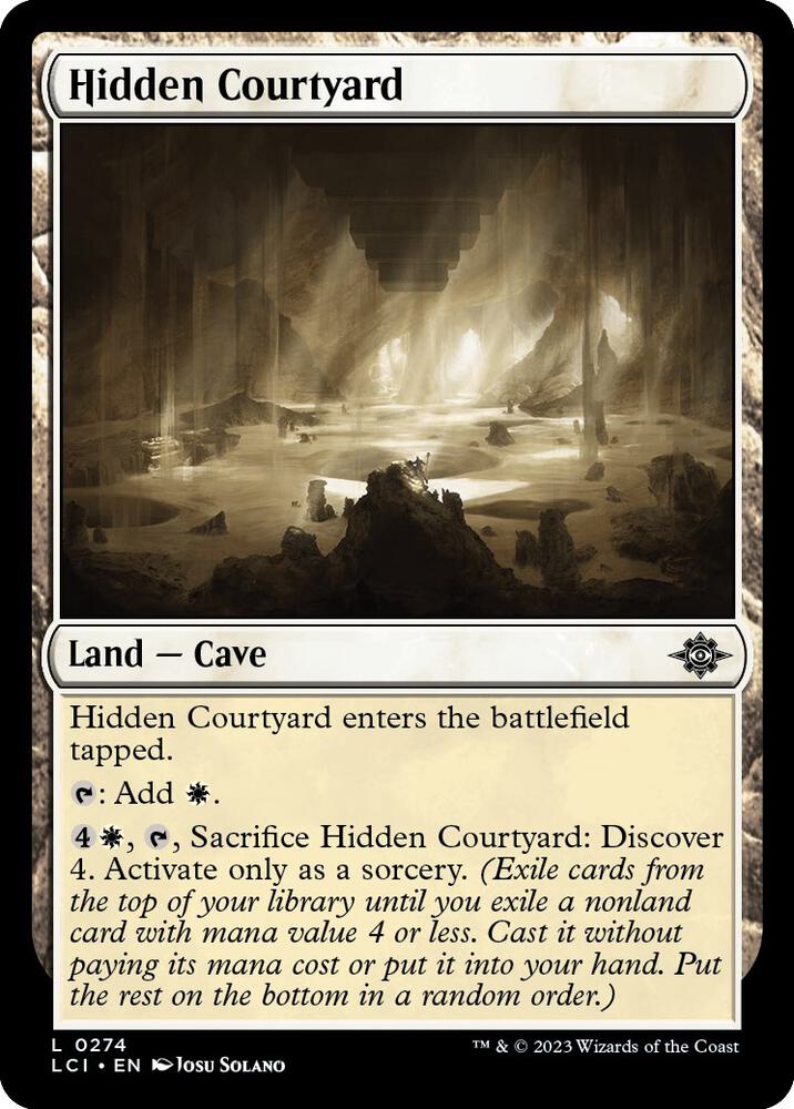 Hidden Courtyard - 274: The Lost Caverns of Ixalan