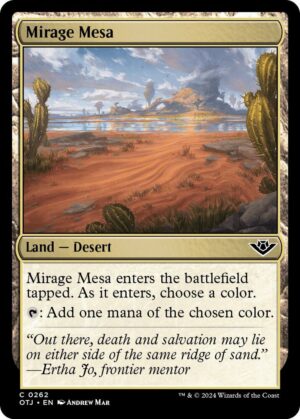 Mirage Mesa - 262: Outlaws of Thunder Junction