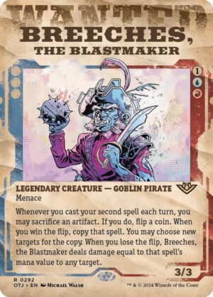 Breeches, the Blastmaker (Showcase) - 292: Outlaws of Thunder Junction