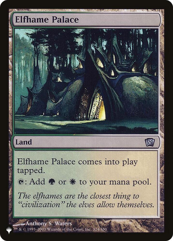 Elfhame Palace - 324/350: The List Reprints