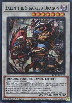Zalen the Shackled Dragon - BPRO-EN042: Burst Protocol