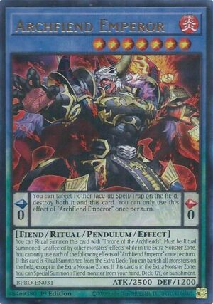Archfiend Emperor - BPRO-EN031: Burst Protocol