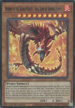 Inferno of the Sacred Beasts - Uria, Lord of Searing Flames - CORI-EN005: Chaos Origins
