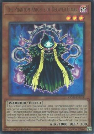 The Phantom Knights of Decayed Cloak - CORI-EN018: Chaos Origins