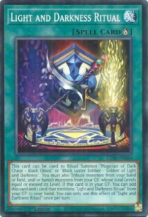 Light and Darkness Ritual - CORI-EN044: Chaos Origins