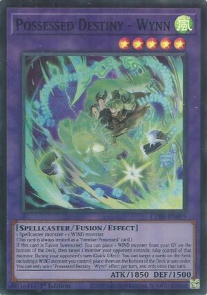 Possessed Destiny - Wynn - CORI-EN099: Chaos Origins
